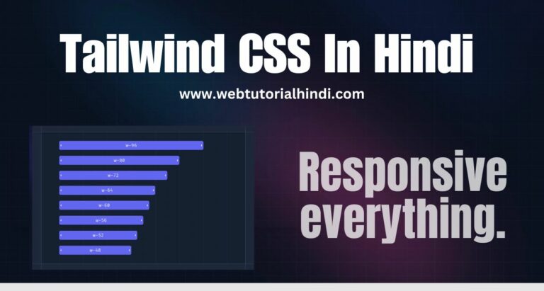 Tailwind CSS | Tailwind CSS In Hindi - Web Tutorial Hindi